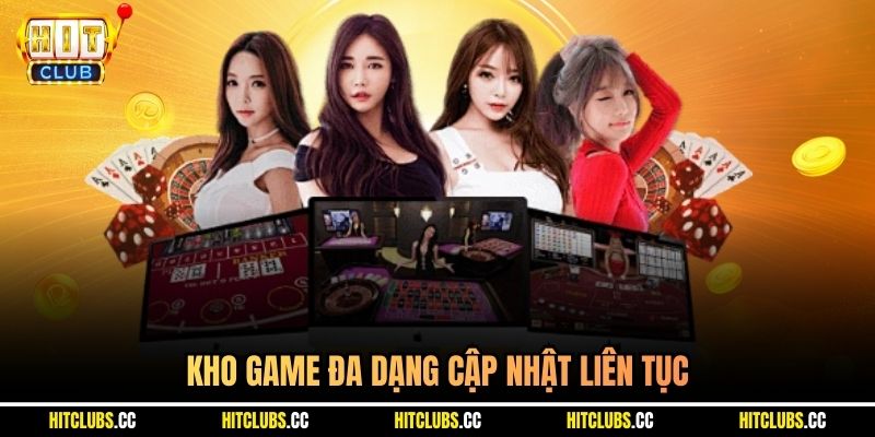 Kho game đa dạng cập nhật liên tục